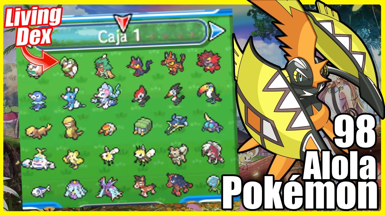 Cómo Capturar los 98 Pokémon de Alola en Sol y Luna - Full LivingDex