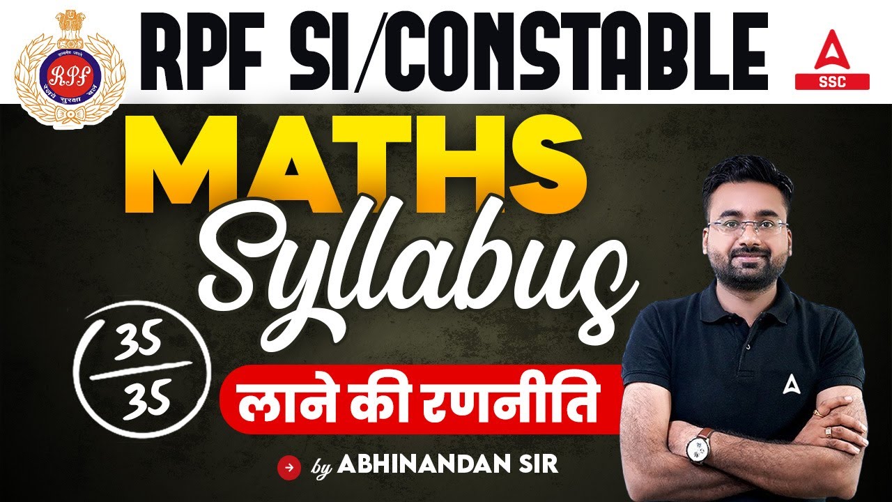 RPF Math Syllabus 2024 | RPF SI Constable Preparation Strategy by Abhinandan Sir
