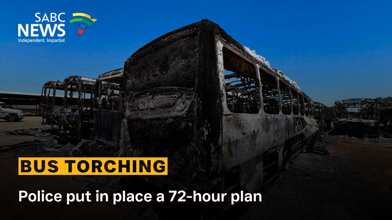 Bus torching | Police put in place a 72-hour plan