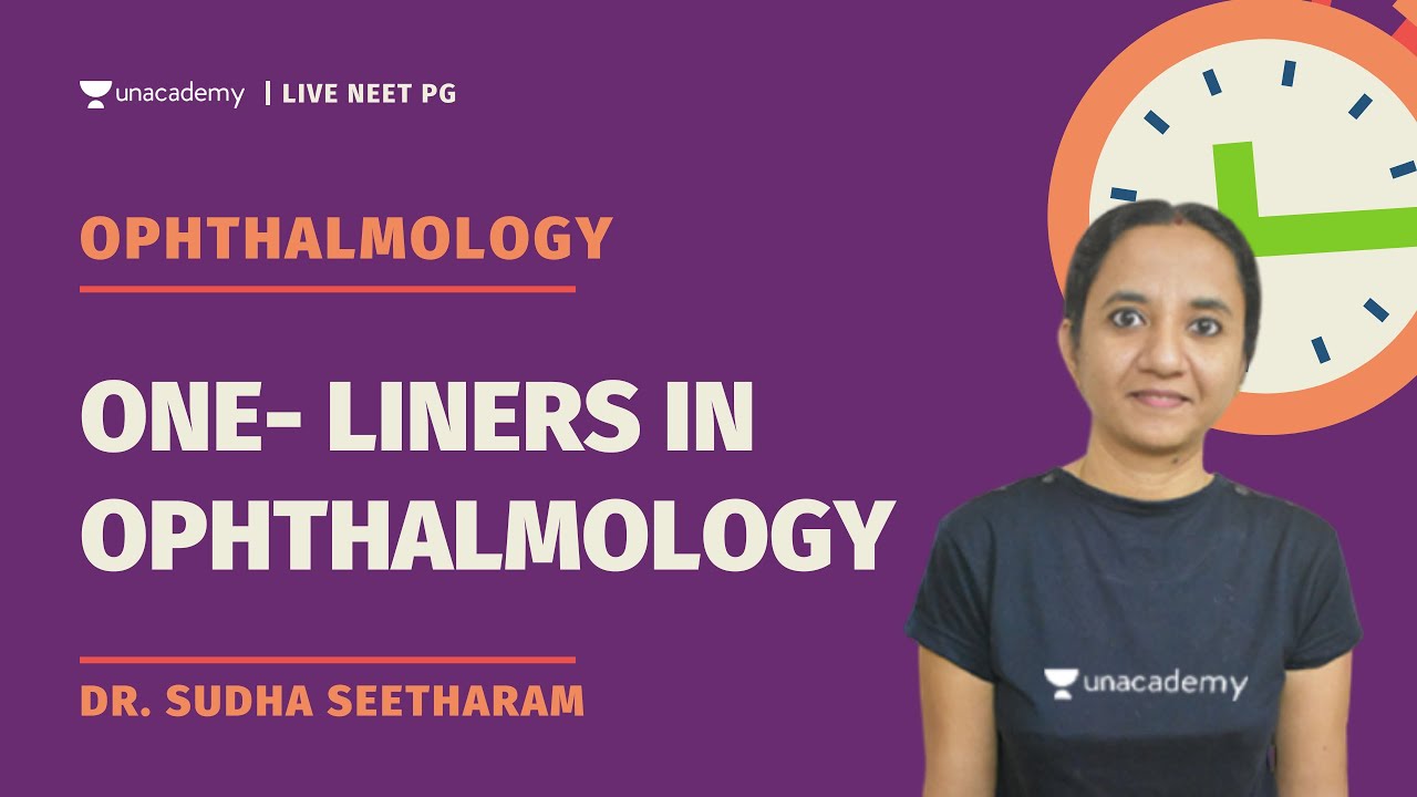 One- Liners in Ophthalmology | Dr. Sudha Seetharam