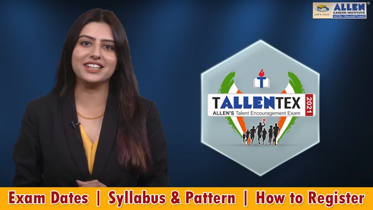 #KabiliyatKaImtihaan TALLENTEX 2021 : Know Important Dates, Syllabus & Pattern | How to Register