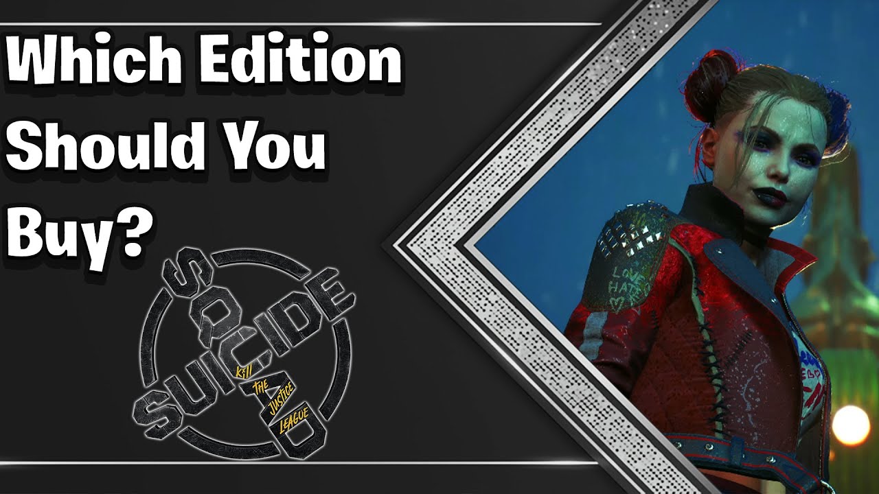 Which Edition Should You Buy | Suicide Squad: Kill The Justice League