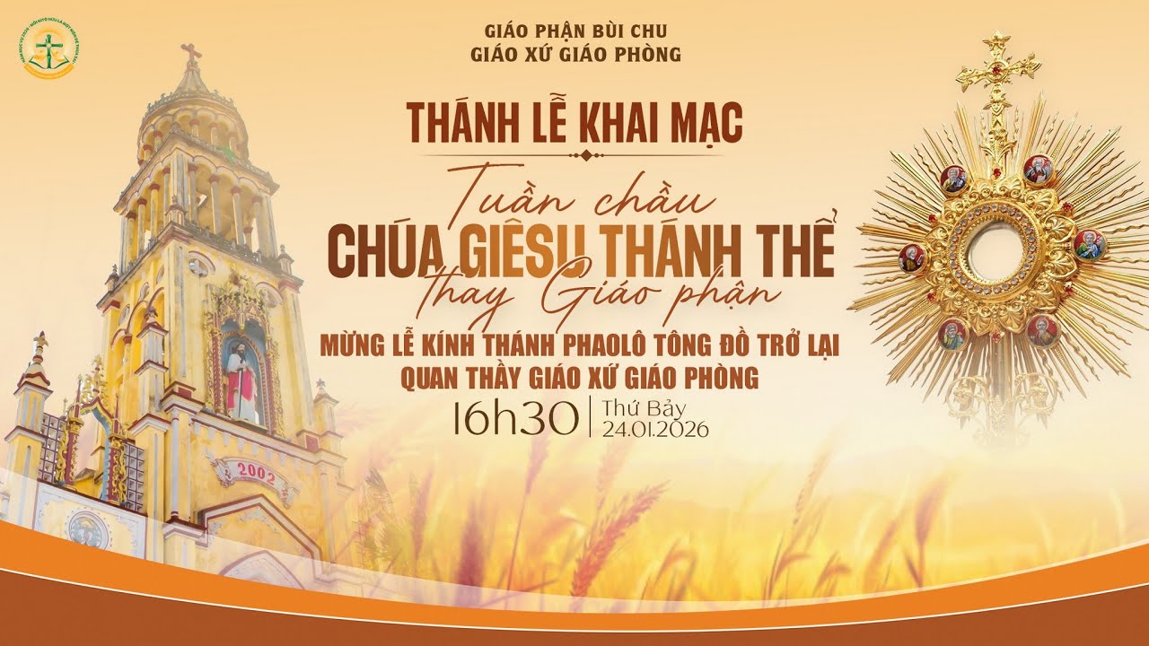 Khai mạc Lễ kính Thánh Phaolô tông đồ trở lại & Chầu Lượt thay giáo phận tại Giáo xứ Giáo Phòng 2026