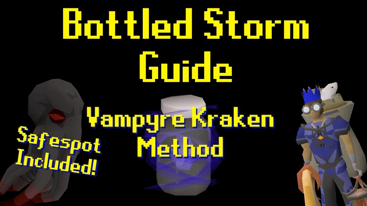 Bottled Storm Guide (Vampyre Kraken Method + Safespot) OSRS Sailing