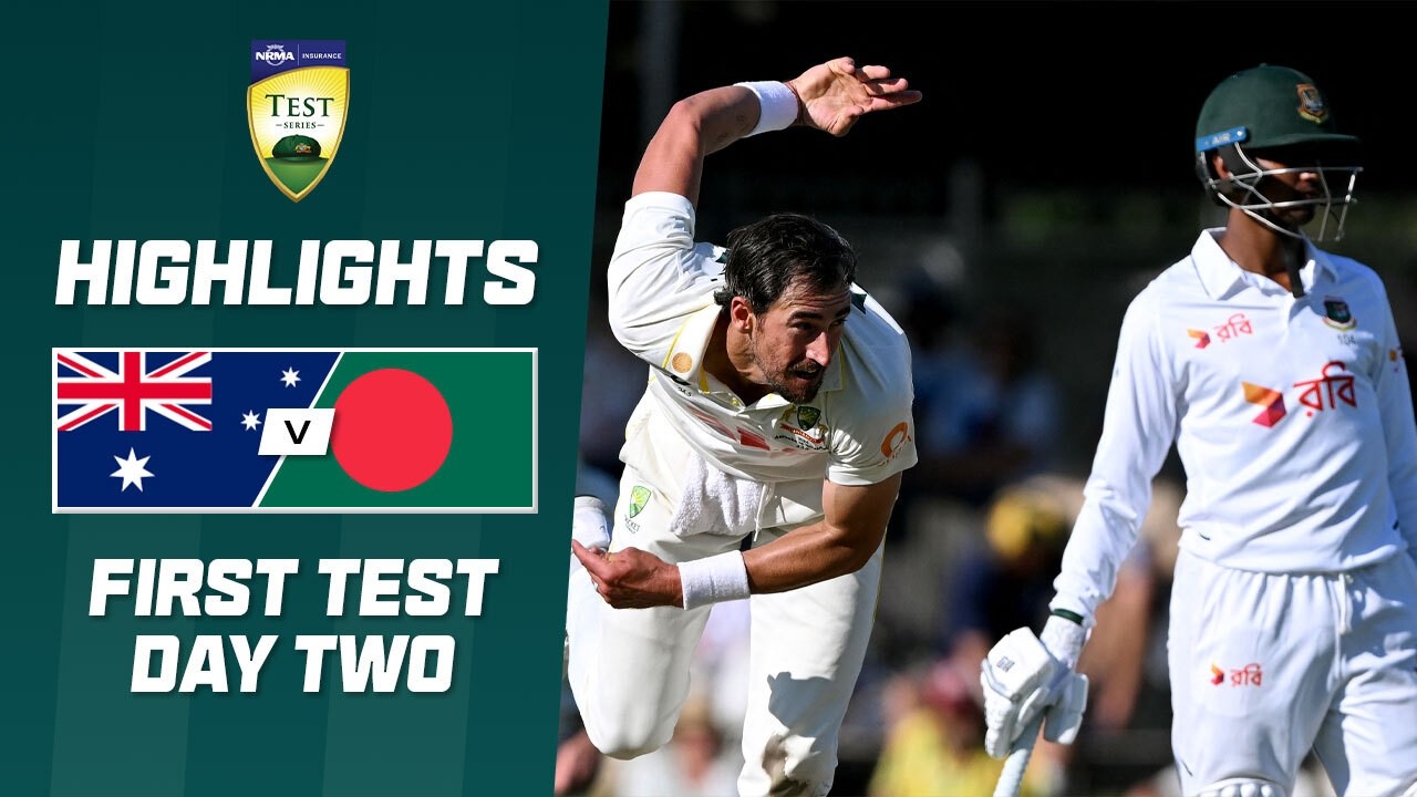 Australia v Bangladesh | First Test | Day Two