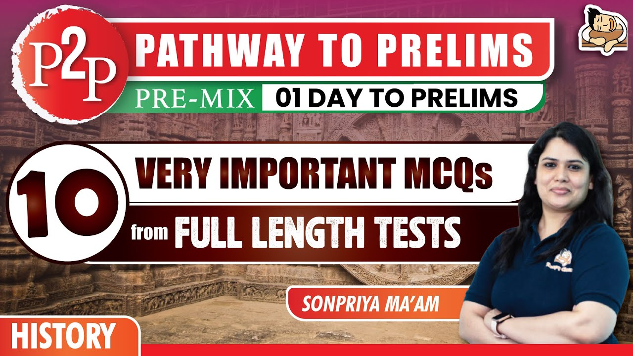 Solve these 10 Important MCQs from History for UPSC Prelims 2024 | Sleepy Classes IAS