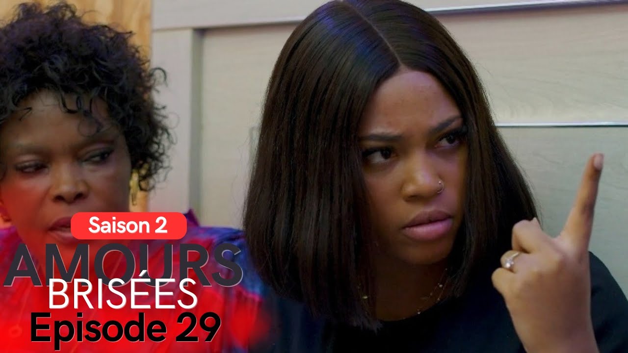 Amours Brisées Saison 2 - Episode 29