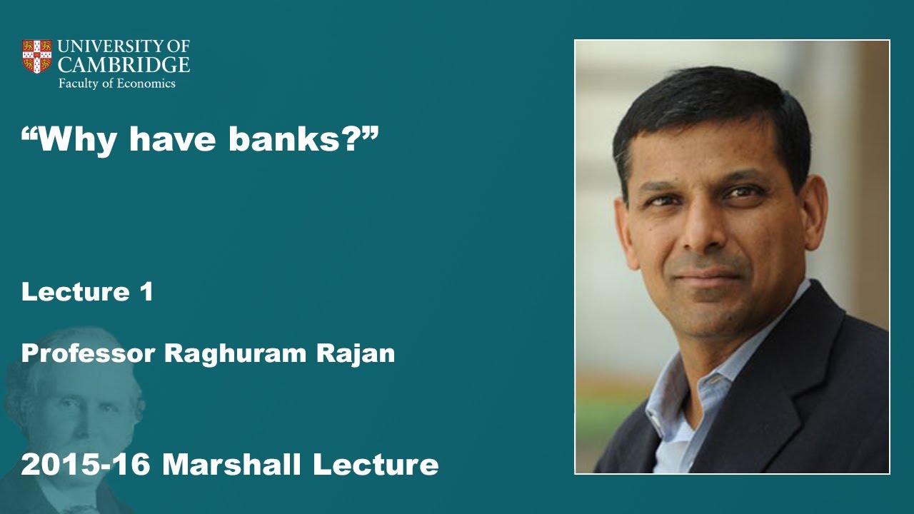 2015-16 Marshall Lecture Day 1 - Professor Raghuram Rajan