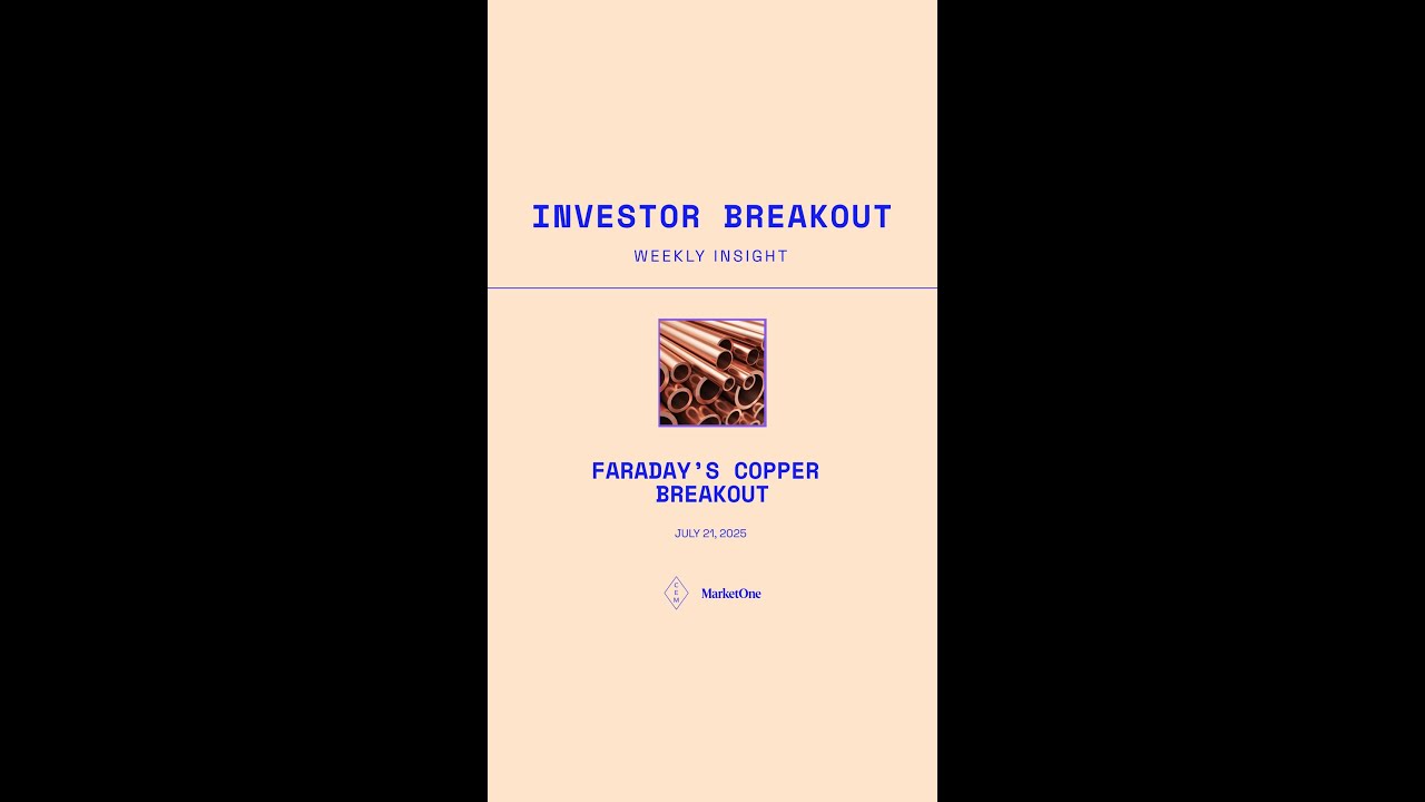 Faraday's copper breakout