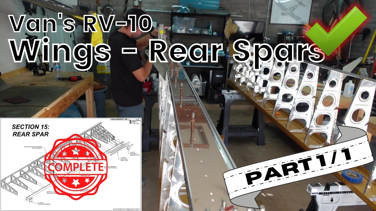 Van's RV-10 Wings - Rear Spars