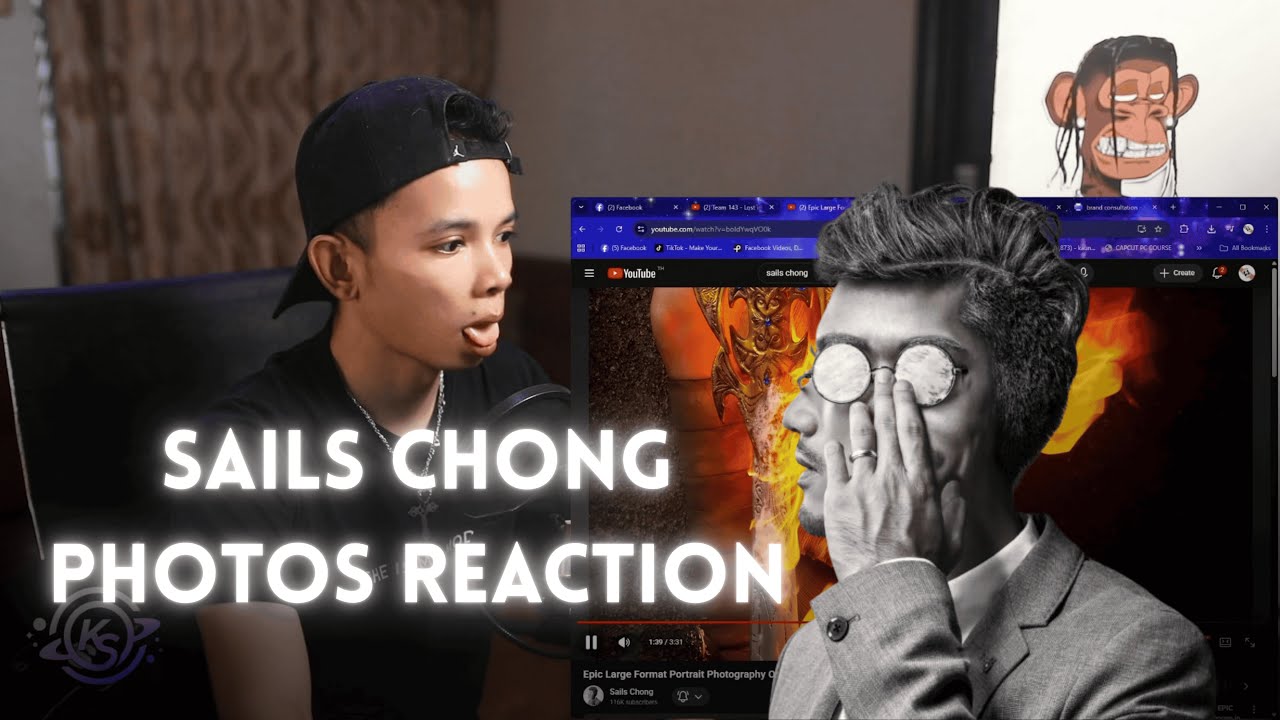ကျွတ်ဆင်ကြီးပါ - Sails Chong Photos Reaction || KS Universe