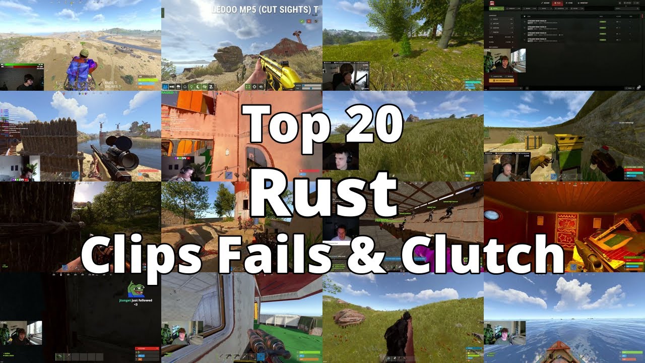 Top 20 Rust Clips Fails & Clutch -- this Week