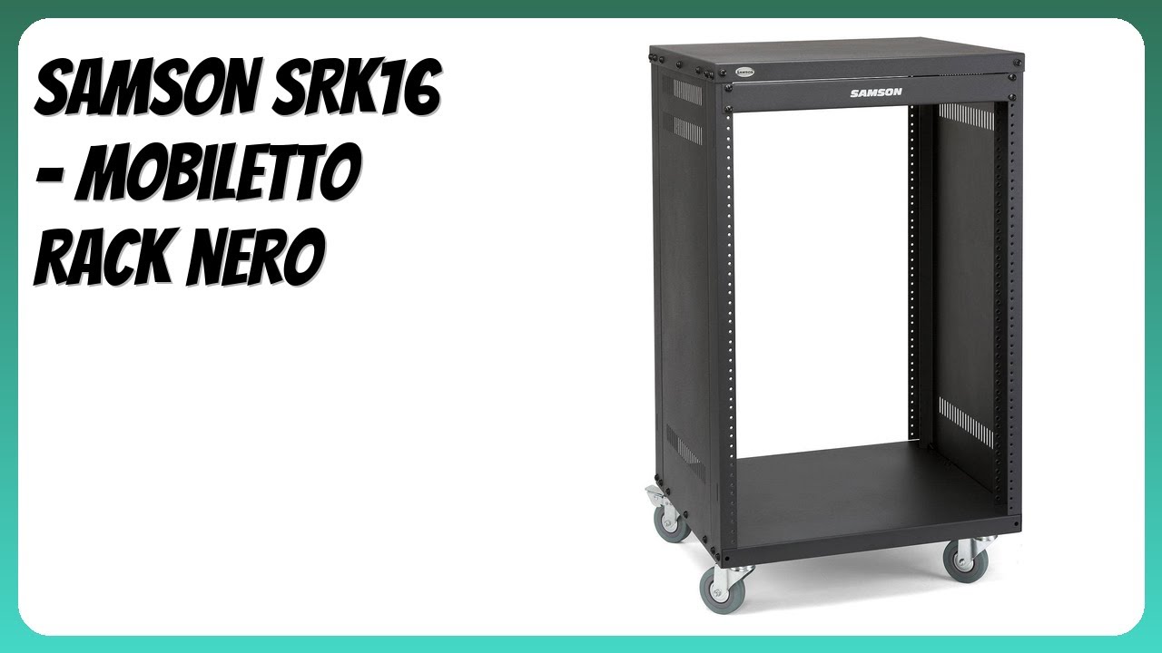 RECENSIONE (2026) : SAMSON SRK16 - Mobiletto rack nero. DETTAGLI