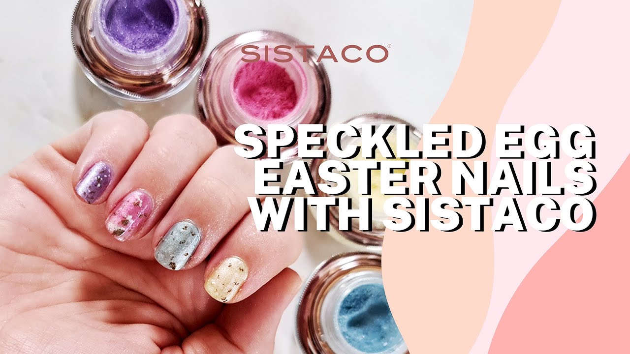 Speckled Egg Easter Nails With Sistaco | Quick & Easy!