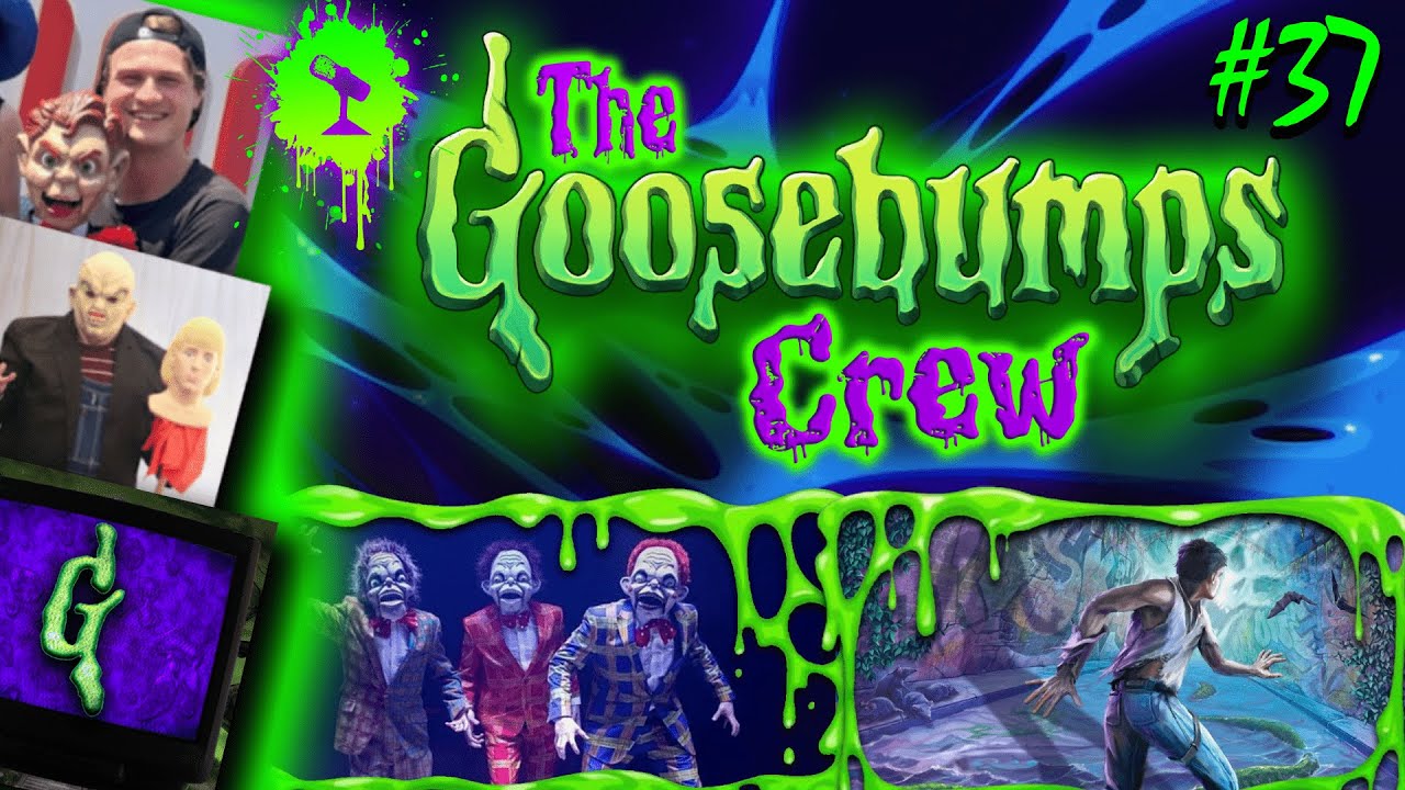 IT'S ALIIIIIIVE! (ft. Samuel Wyer) | The Goosebumps Crew Podcast 3x7
