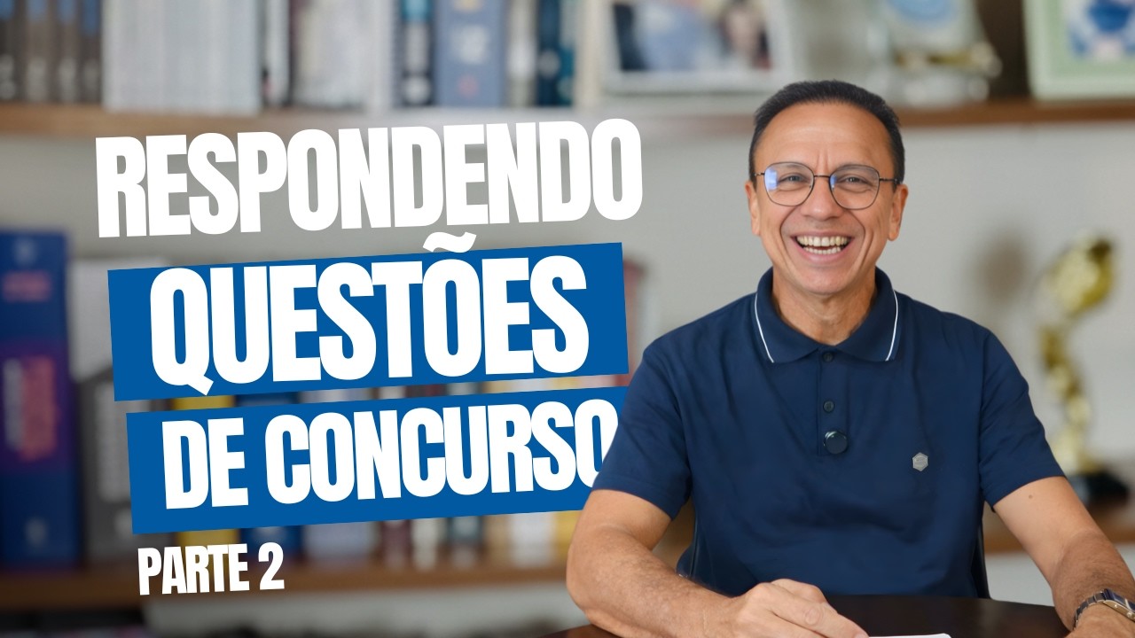 Questões de Concurso Comentadas – Parte 2