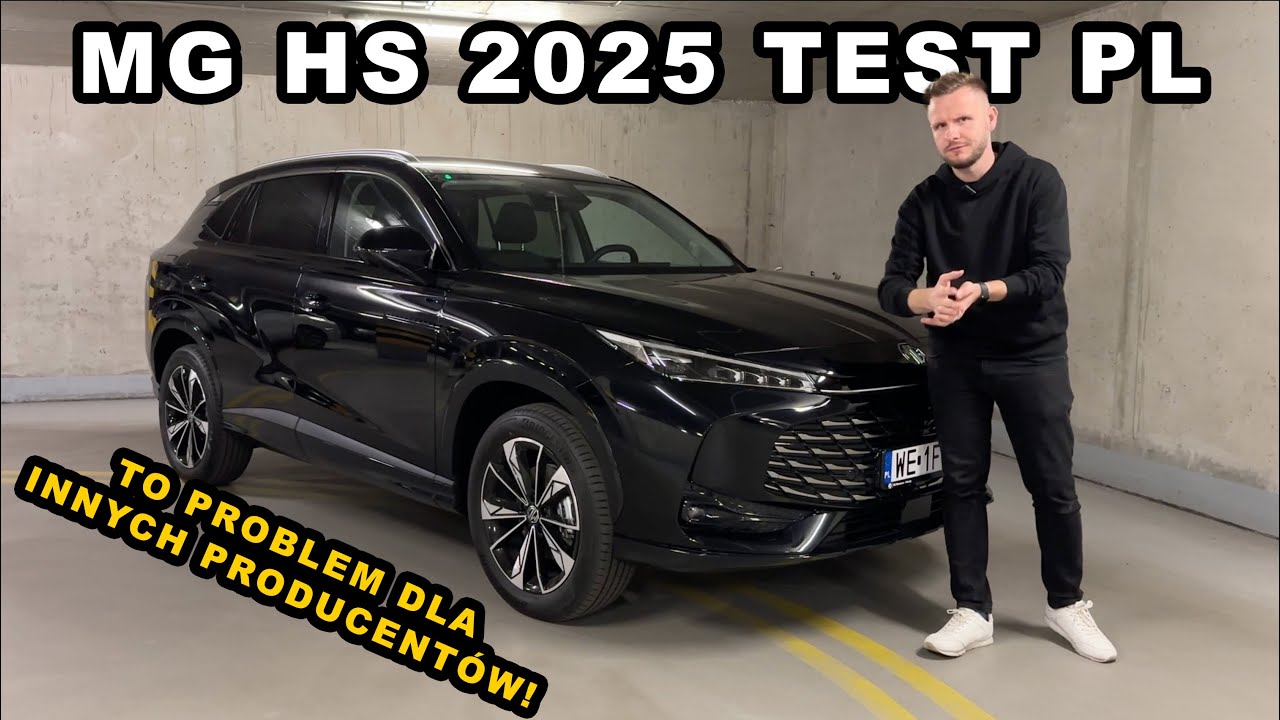 MG HS 2025 1.5 T-GDI Excite TEST PL. To będzie duży PROBLEM