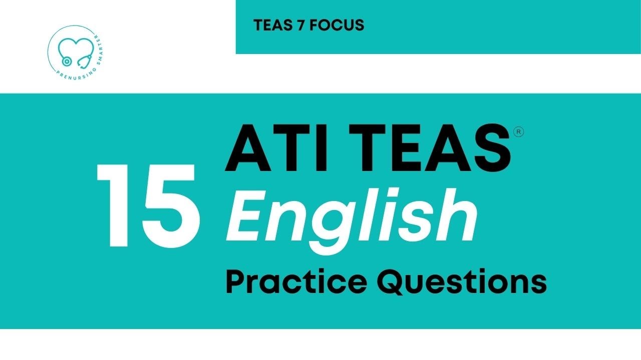 TEAS English Practice Questions (TEAS 7)