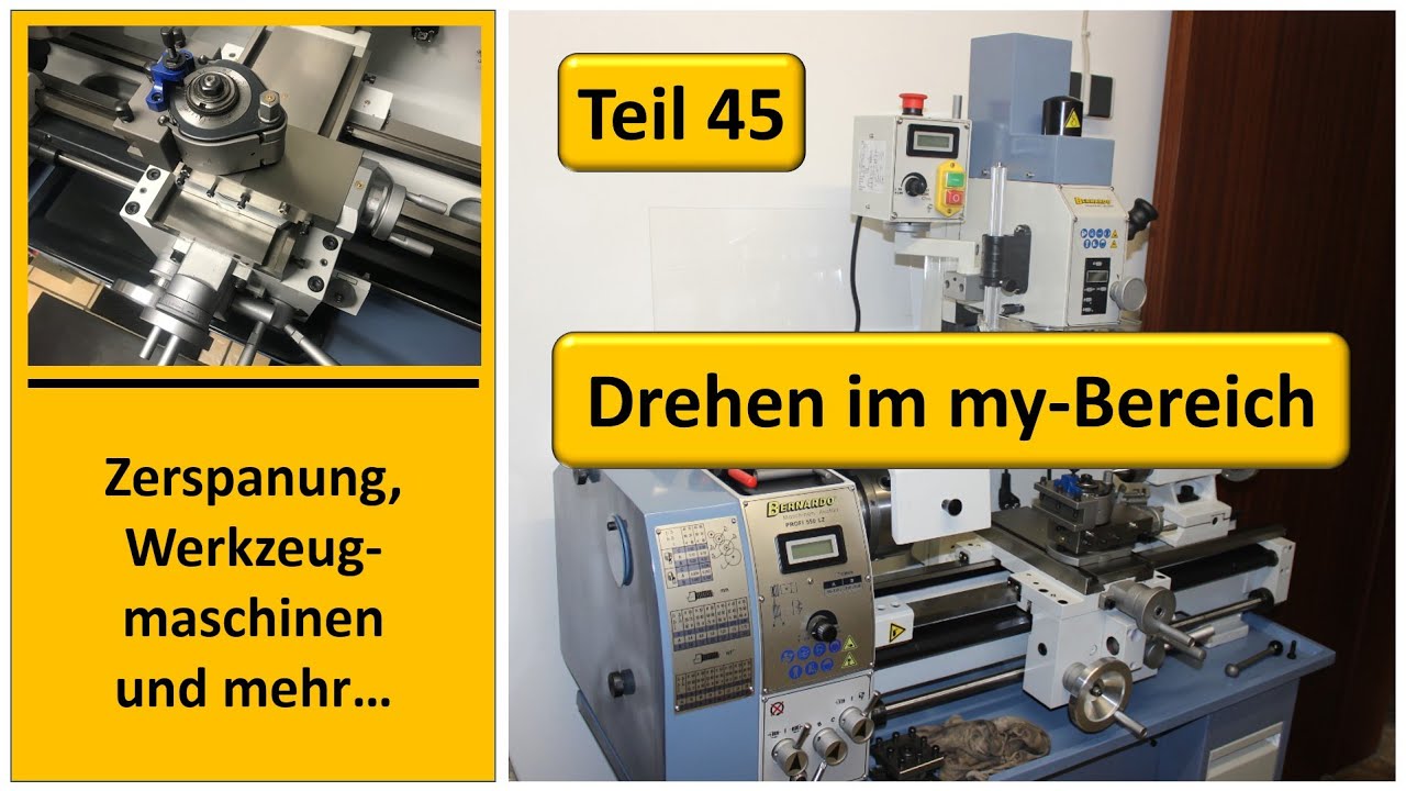 Drehen im my-Bereich (1/1000 mm / Mikrometer)
