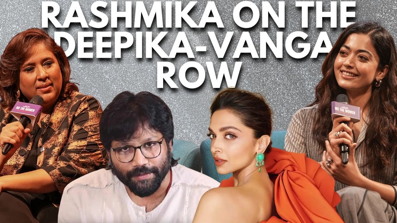 On Deepika Padukone VS Sandeep Vanga Reddy, This Is What Rashmika Mandanna Said | Barkha Dutt