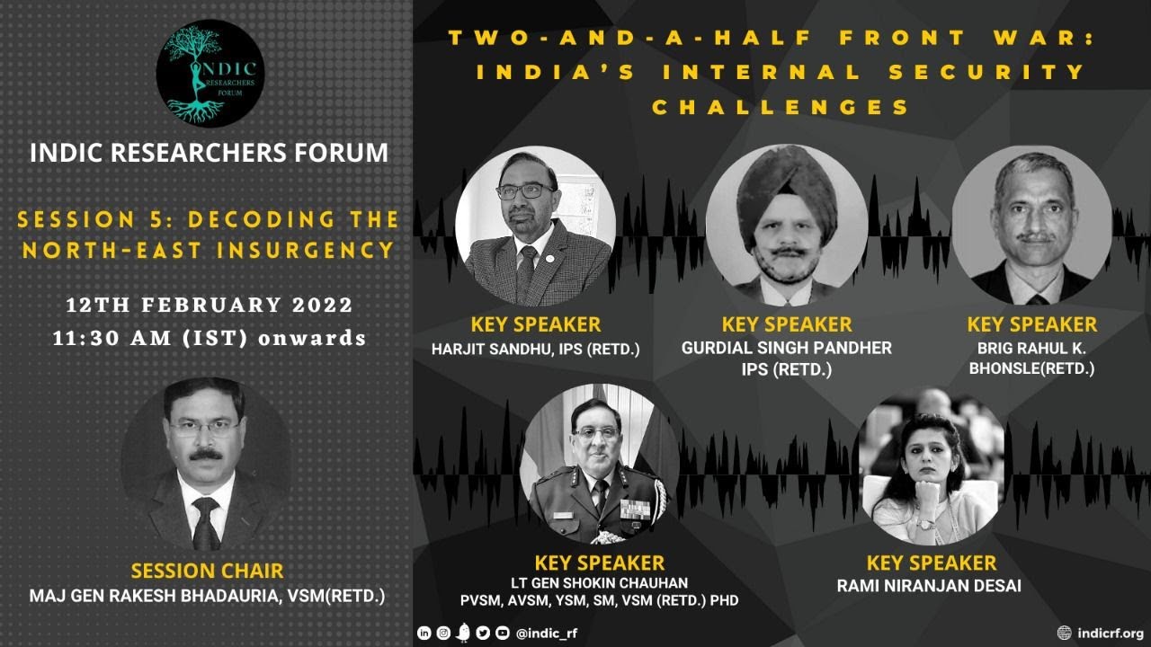Challenges of North-East Insurgency |  Internal Security Conference 2022