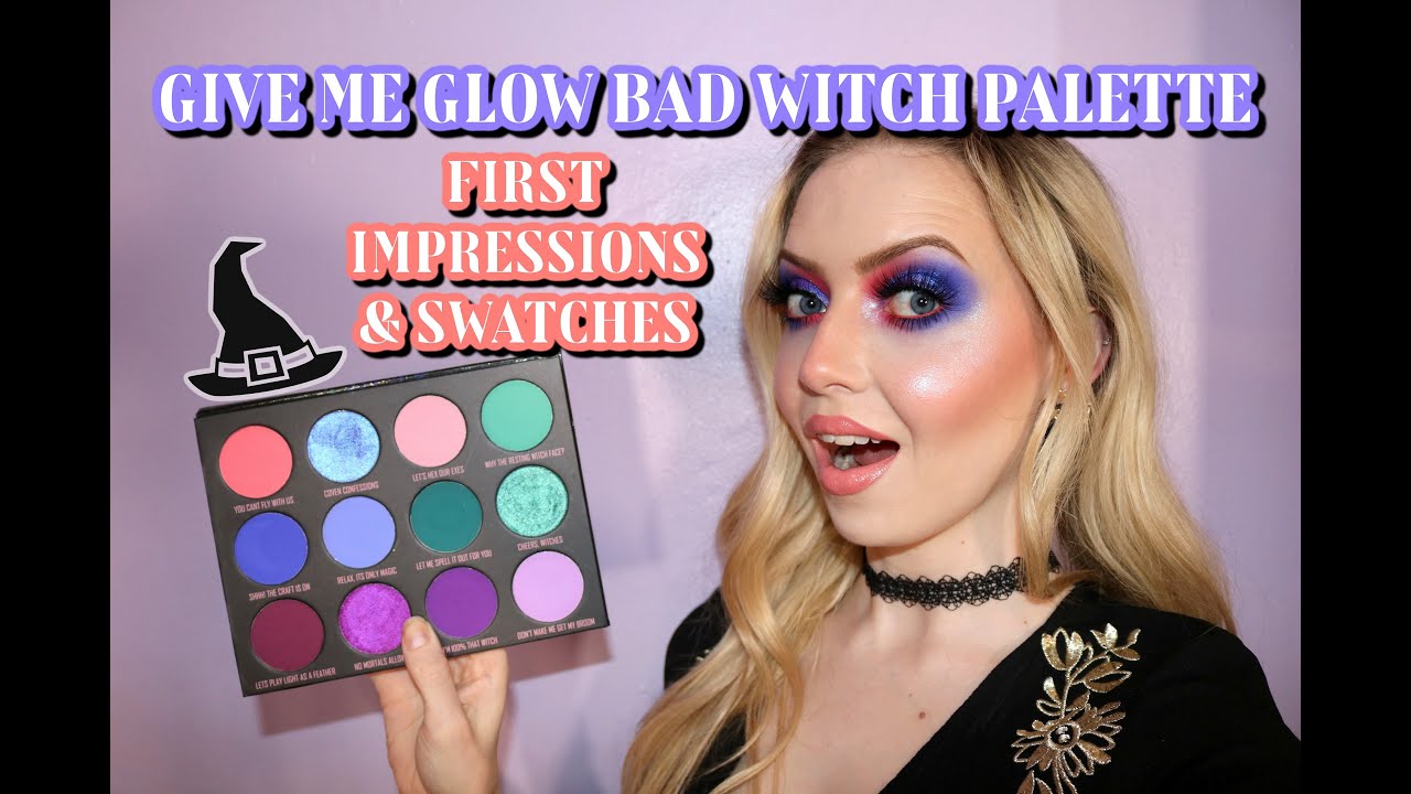 GIVE ME GLOW COSMETICS BAD WITCH PALETTE | FIRST IMPRESSIONS & SWATCHES!!