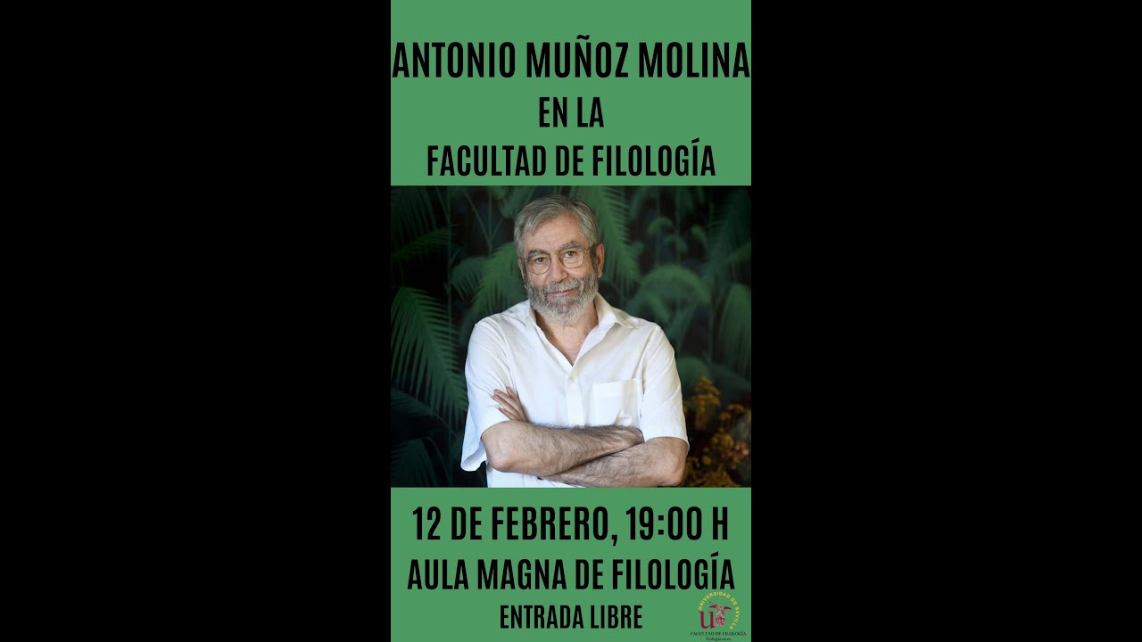 Conferencia de Antonio Muñoz Molina