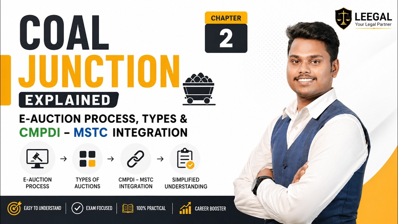 Coal Junction Explained | E-Auction Process, Types & CMPDI–MSTC Integration | Chapter:2