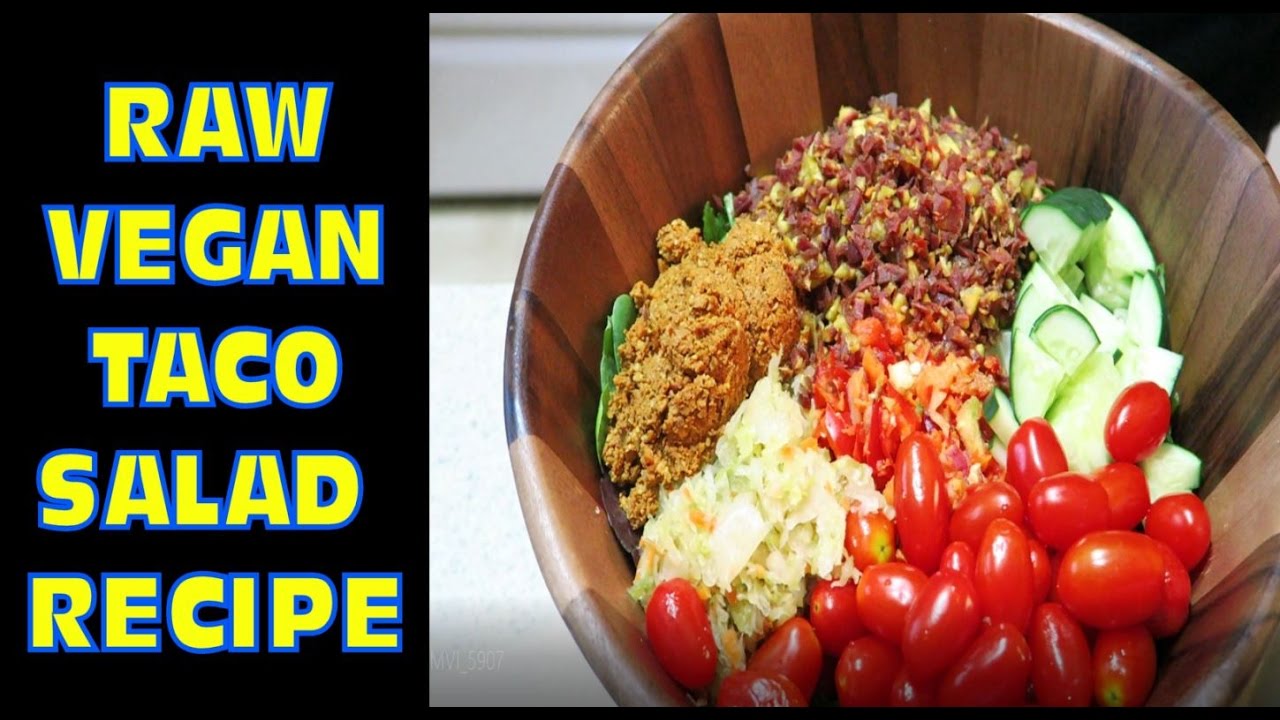 Raw Vegan Dinner Recipe Taco Salad - Day 3
