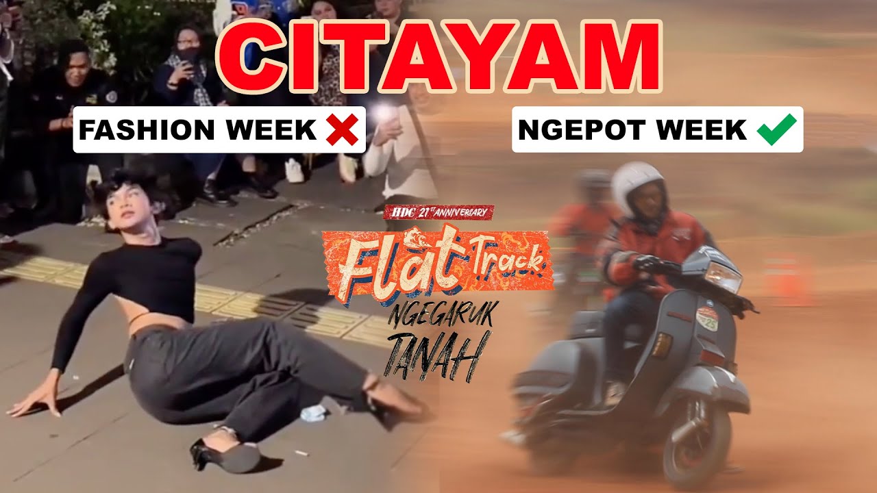 JANGAN MAU TAHU ?!!! CITAYAM RASA AFRIKA, CITAYAM FASHION WEEK KALAH JAUH !!!