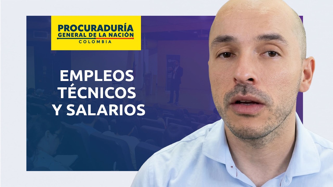 Requisitos de los empleos técnicos de la Procuraduría General de la Nación