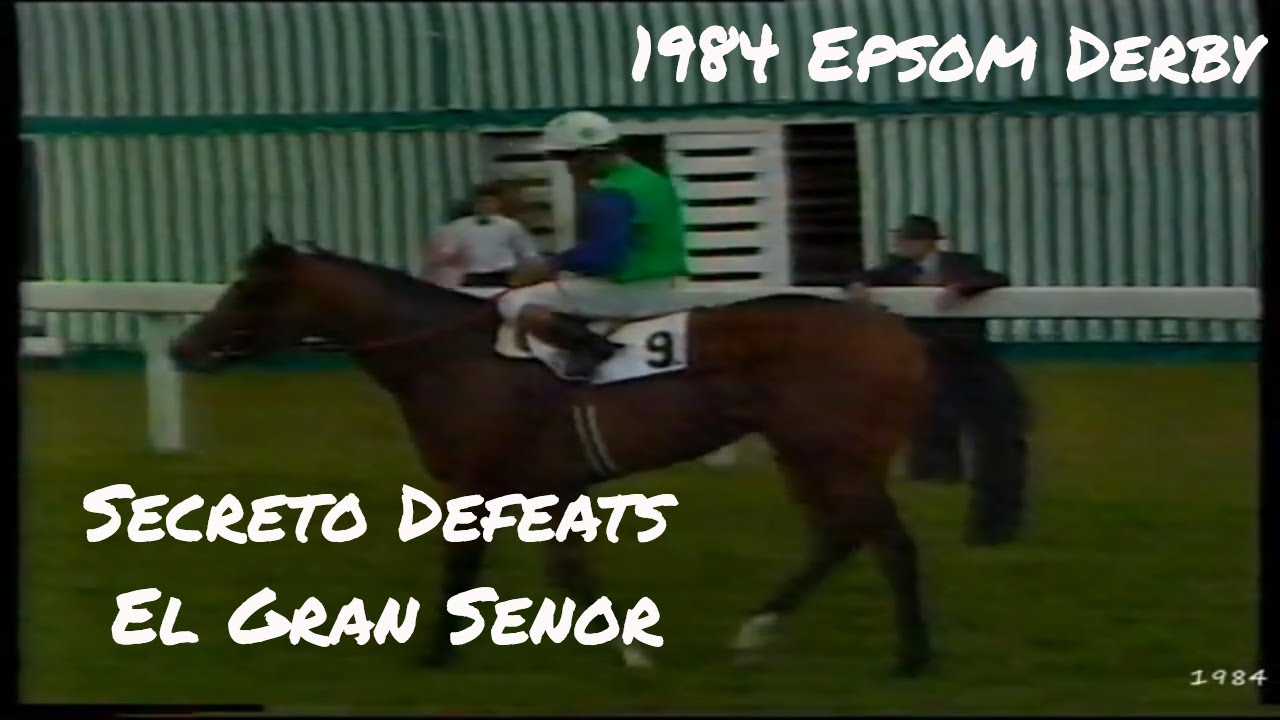 1984 Epsom Derby Secreto + Enclosure