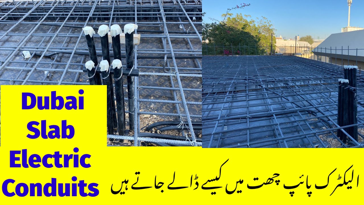 Vlog#42/Electric Conduits Slab Dubai Villa/How to put Conduits for Roof Villa Dubai/Slab Conduit UAE