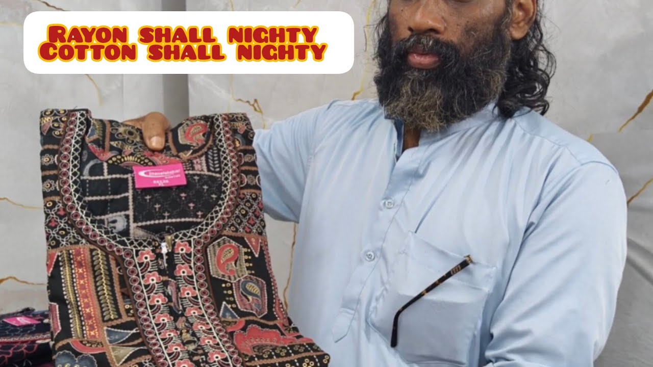 Super shal nighty, Rayon  cotton, Affordable price. Wholesale &retail 