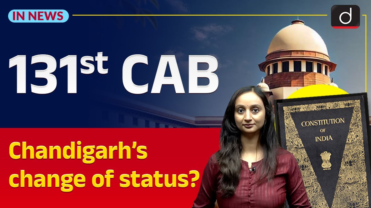 What is Article 240? | Constitution (131st Amendment) Bill 2025 | In News | Drishti IAS English