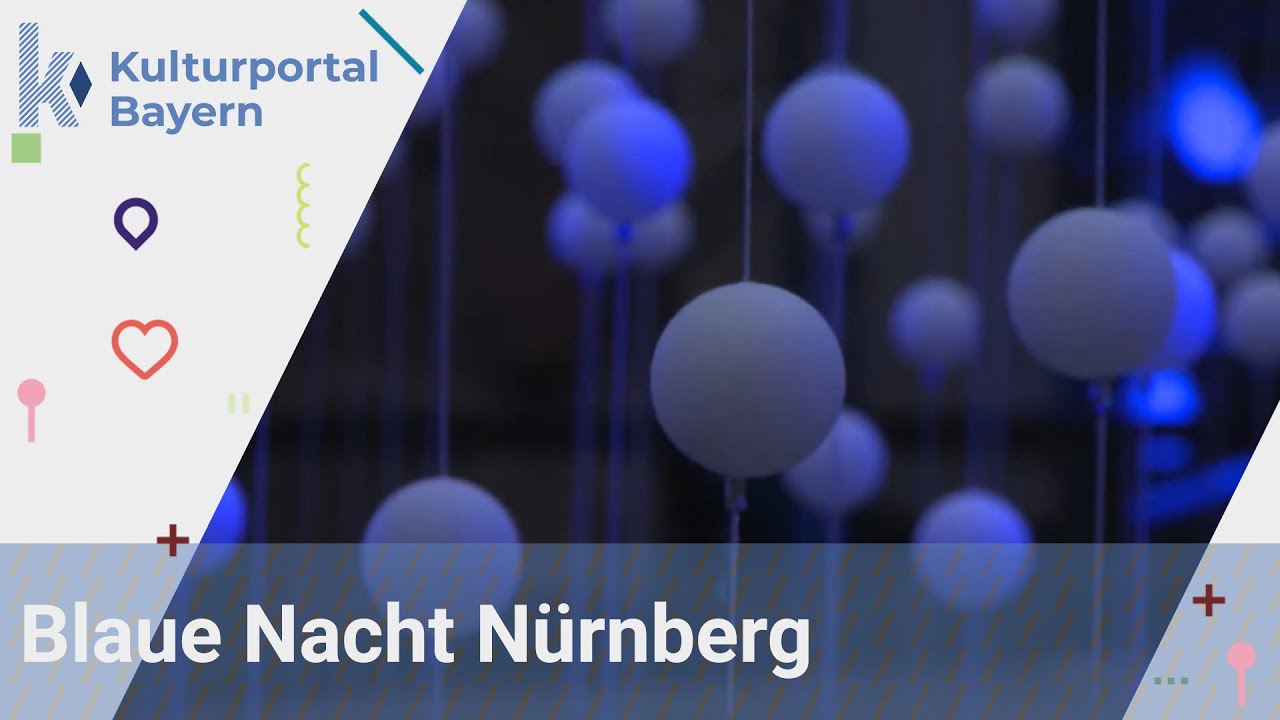 Kulturportal - Visuelle Kunst: Blaue Nacht N&uuml;rnberg