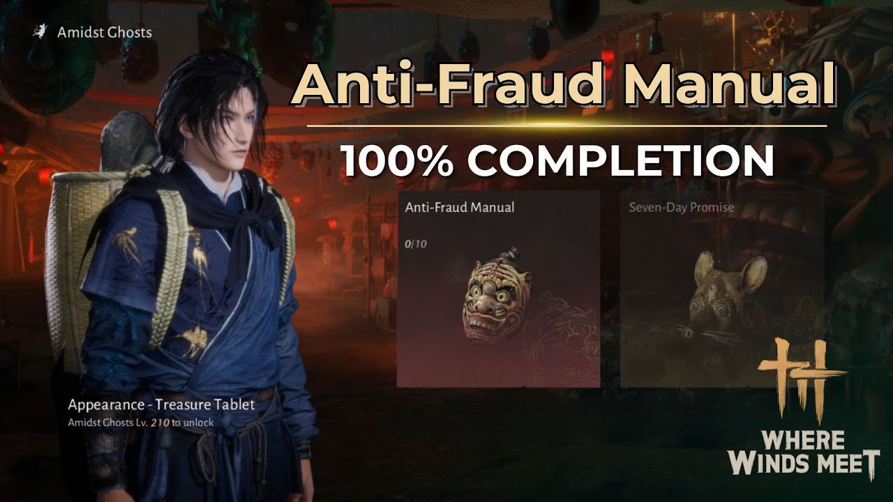 Where Winds Meet - Anti-Fraud Manual Completion Guide | Nine Mortals Way Base | Kaifeng