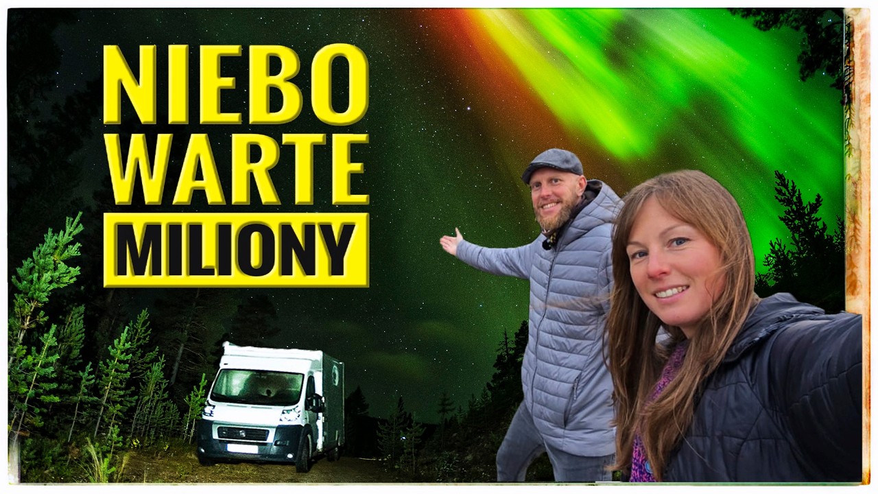 SKANDYNAWSKI VANLIFE - Jechaliśmy tysiące km by to zobaczyć!