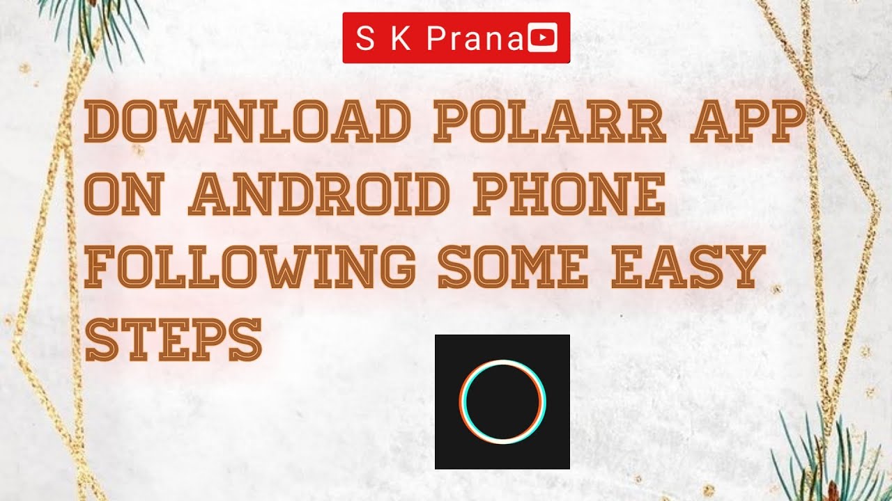 Download polarr app on android phone | How to install polarr app on android phone | S K Prana