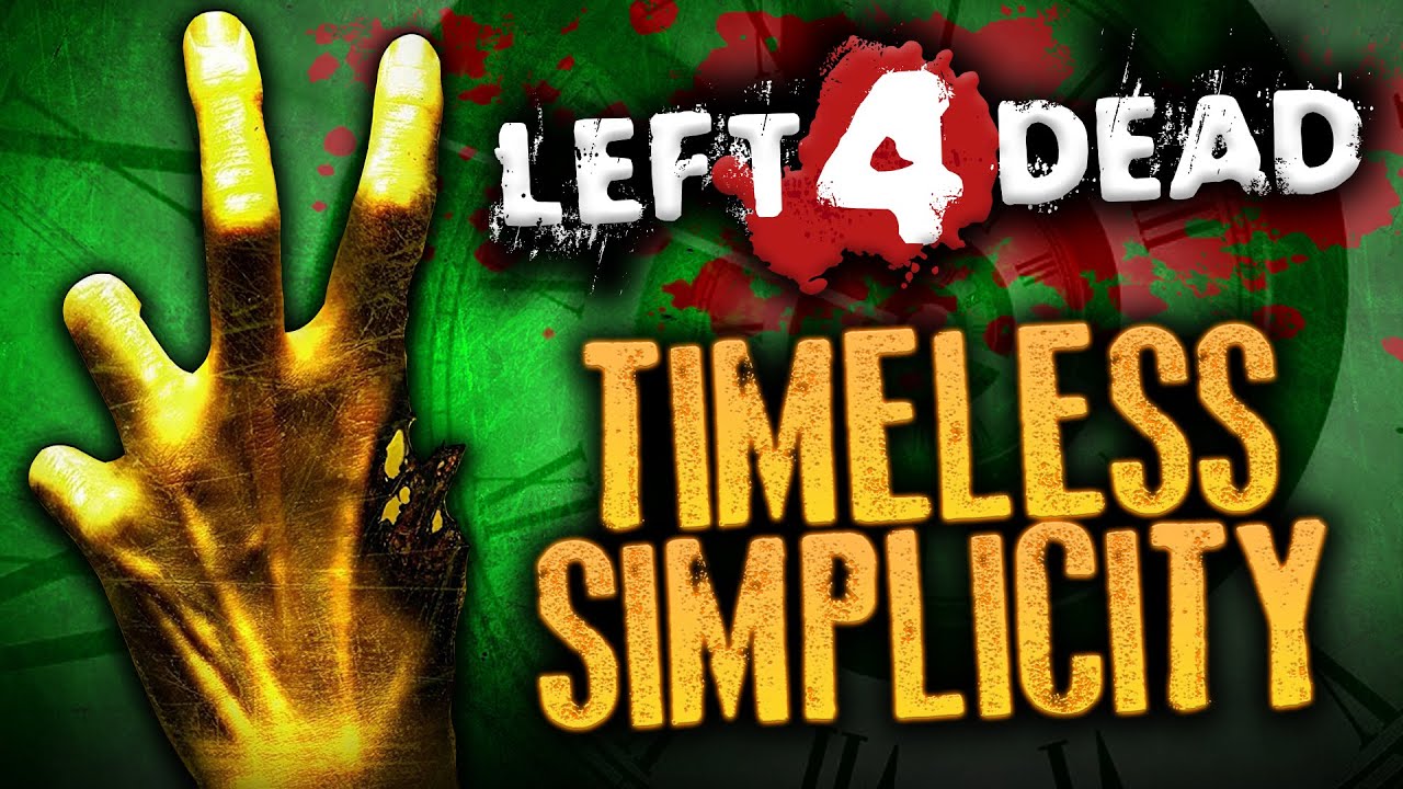 Left 4 Dead Will Live Forever