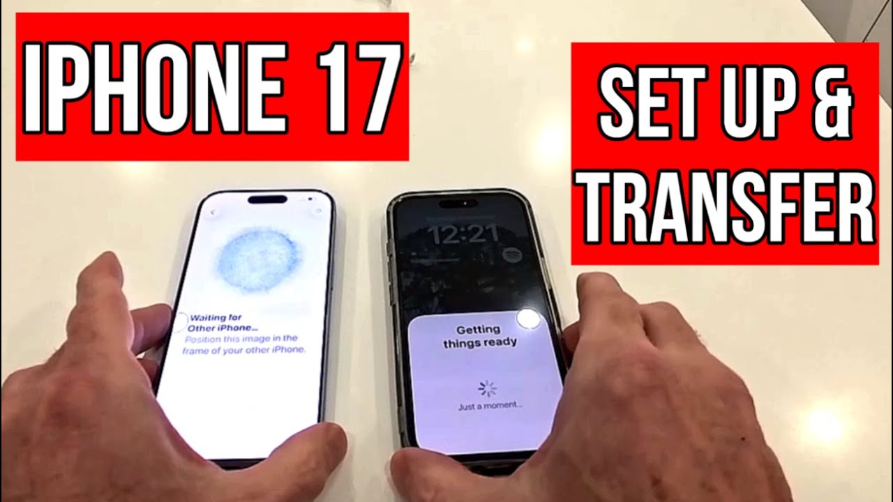 iPhone 17 Set Up, Transfer of Apps & Data, SIM Card and Activation - Fast & Eesy
