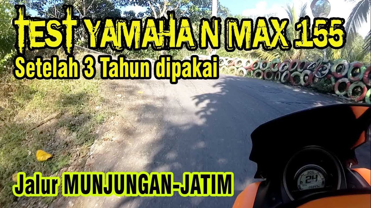 Test Ride Nmax Tanjakan Jalur Munjungan Trenggalek