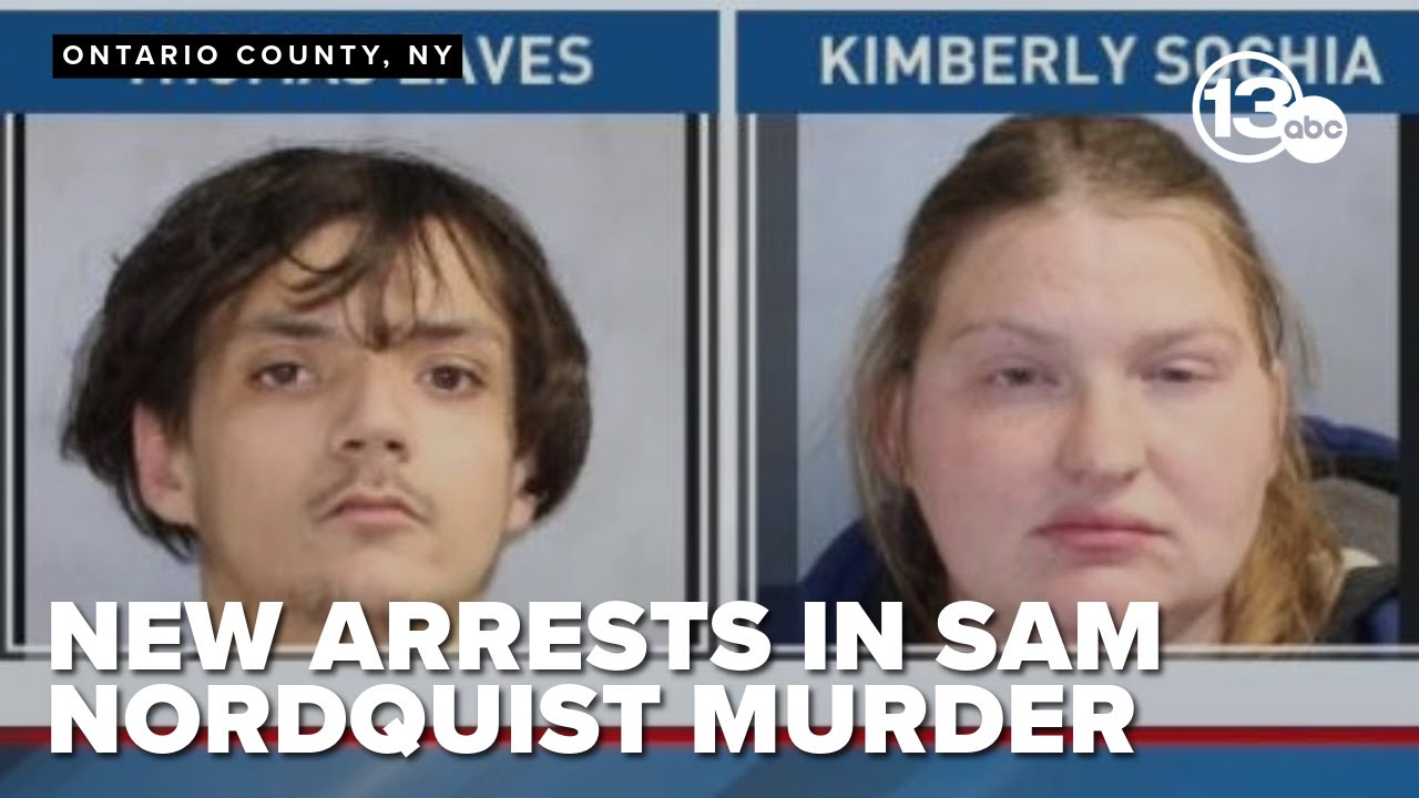 2 more arrested in connection with Sam Nordquist murder