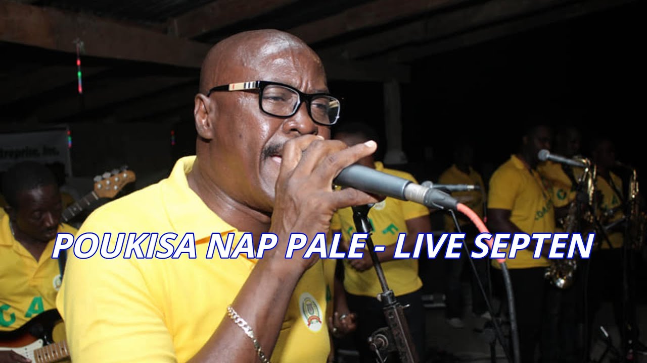 POUKISA NAP PALE - SEPTENTRIONAL LIVE YVENEL ETIENNE AKA SORE FE LOBEY NAN MIZIK SA BAL RESPE