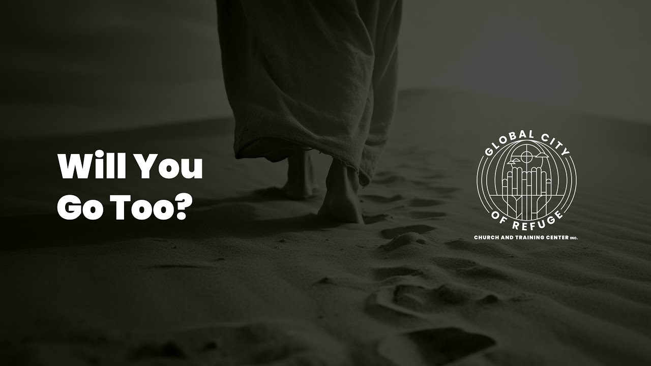 Will You Go Too? (Prayer, Praise and Worship)