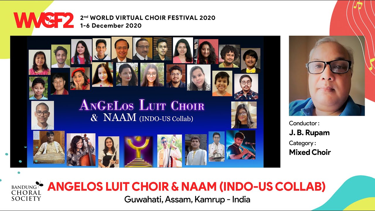 [WVCF2 062] ANGELOS LUIT CHOIR & NAAM (INDO-US COLLAB) - BORGEET GOVINDA CHINTAHU