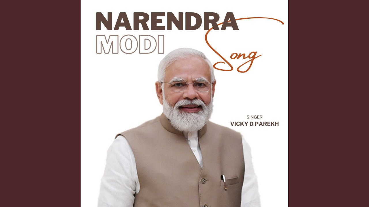 Narendra Modi Song