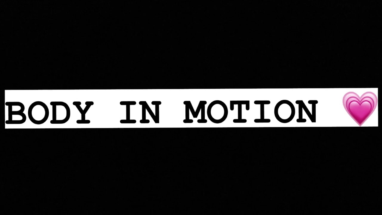 Body in motion sped up