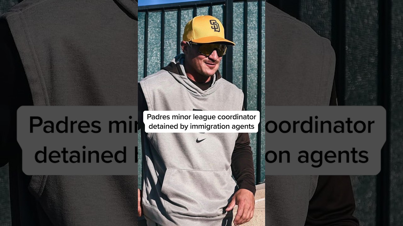 Padres minor league coordinator detained by immigration agents