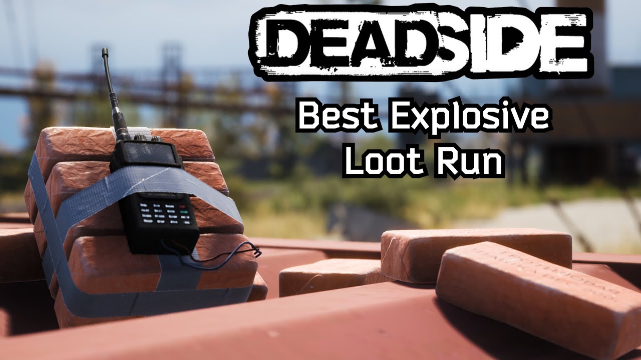 Как фармить взрывчатку в Deadside (лучший забег с добычей) — гайд Loaf по Deadside